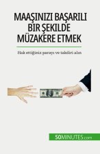 Maa??n?z? ba?ar?l? bir ?ekilde müzakere etmek