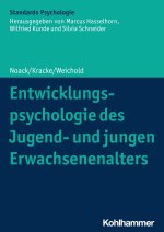 Entwicklungspsychologie des Jugend- und jungen Erwachsenenalters