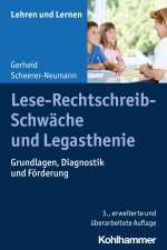 Lese-Rechtschreib-Schwäche und Legasthenie