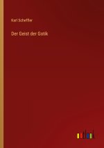 Der Geist der Gotik
