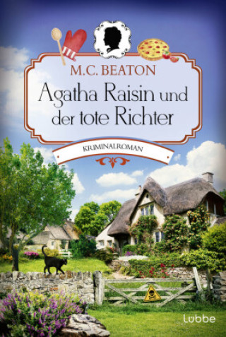 Agatha Raisin und der tote Richter (M. C. Beaton,Sabine Schilasky)(Brožovaná)