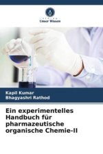 Ein experimentelles Handbuch für pharmazeutische organische Chemie-II