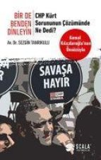 Bir De Benden Dinleyin - CHP Kürt Sorununun Cözümünde Ne Dedi