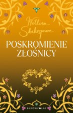 Poskromienie złośnicy. Wydawnictwo Bukowy Las