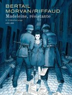 Madeleine, résistante  - Tome 2 - L'édredon rouge