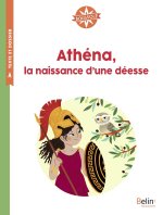 Athéna, la naissance d'une déesse de Viviane Koenig
