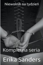 Niewolnik na Tydzień. Kompletna Seria