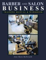Barber and Salon Business: Training Manual & Workbook