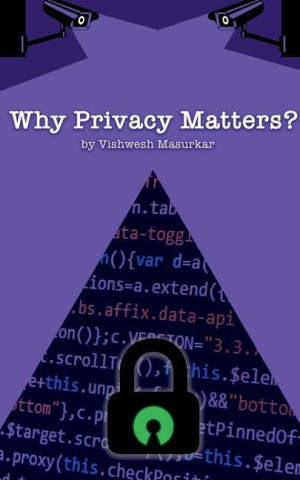 Why Privacy Matters?