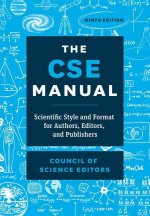 The CSE Manual – Scientific Style and Format for Authors, Editors, and Publishers