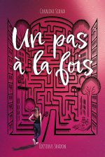 Un pas à la fois