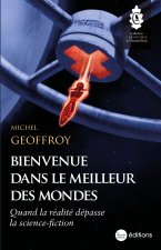 Bienvenue dans le meilleur des mondes