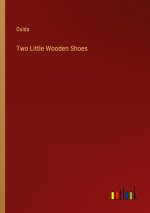 Two Little Wooden Shoes