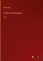 Victor and Vanquished