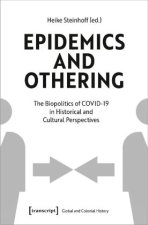 Epidemics and Othering