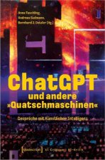 ChatGPT und andere »Quatschmaschinen«