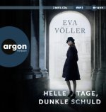 Helle Tage, dunkle Schuld