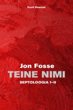 Teine nimi. septoloogia i-ii