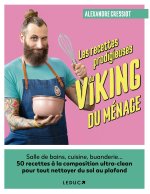 Les recettes prodigieuses du viking du ménage