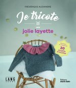 Je tricote une jolie layette