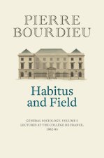 Habitus and Field – General Sociology, Volume 2
