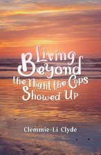 Living Beyond