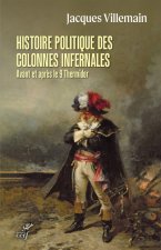 Histoire politique des colonnes infernales avant et après le 9 Thermidor