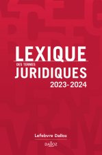 Lexique des termes juridiques 2023-2024. 31e éd.