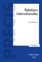 Relations internationales. 4e éd.