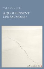 A quoi pensent les saumons ?