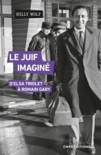 Le Juif imaginé - Scénographies de la judéité dans le roman français
