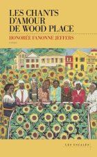 Les chants d'amour de Wood Place - Livre