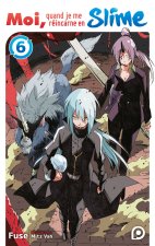 Roman Moi, quand je me réincarne en Slime - tome 06