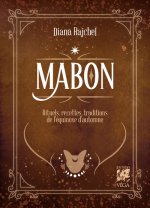 Mabon - Rituels, recettes et traditions de l'équinoxe d'Automne