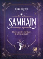 Samhain - Rituels, Recettes et Traditions de la Fête des Morts