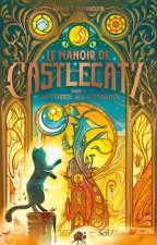 Le Manoir de Castlecatz T1 - L'automne des aspirants - Tome 1