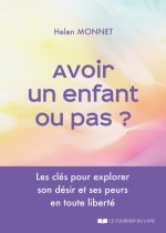 Avoir un enfant ou pas ?