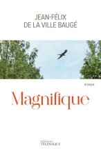 Magnifique