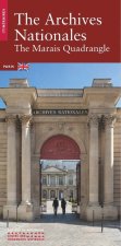 Les Archives nationales - Le quadrilatère du Marais (anglais)