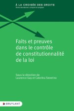 Faits et preuves dans le contrôle de constitutionnalité de la loi