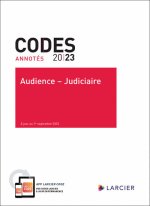 Code annoté Audience Judiciaire 2023 - Textes à jour au 1er septembre 2023