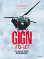 GIGN, 1973-1976