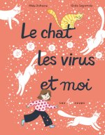 Le chat, les virus et moi