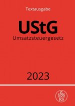 Umsatzsteuergesetz - UStG 2023