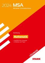 STARK Lösungen zu Original-Prüfungen und Training MSA 2024 - Mathematik - Hamburg