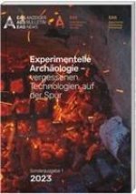 Experimentelle Archäologie
