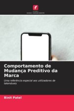 Comportamento de Mudança Preditivo da Marca