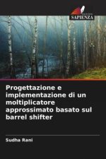 Progettazione e implementazione di un moltiplicatore approssimato basato sul barrel shifter