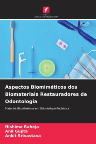Aspectos Biomiméticos dos Biomateriais Restauradores de Odontologia