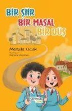 Bir Siir Bir Masal Bir Düs